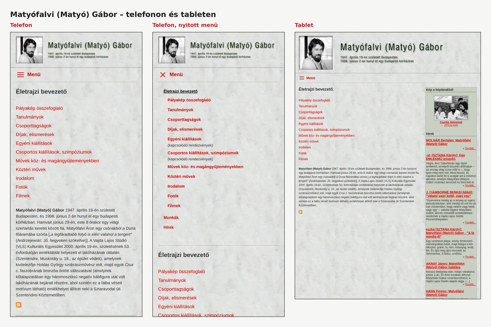 Matyófalvi Gábor oldala telefonon, telefonon nyitott menüvel és tableten. A kapocssor helyén csak a háttér textúrája maradt.